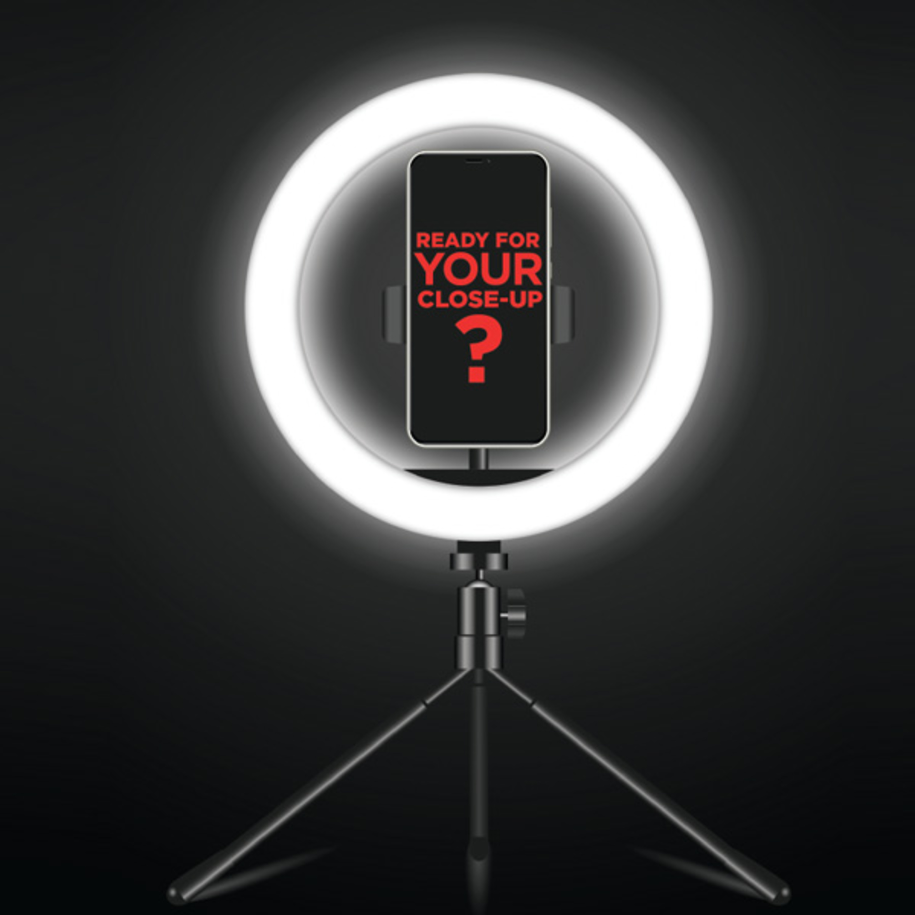 Ready for your close-up?